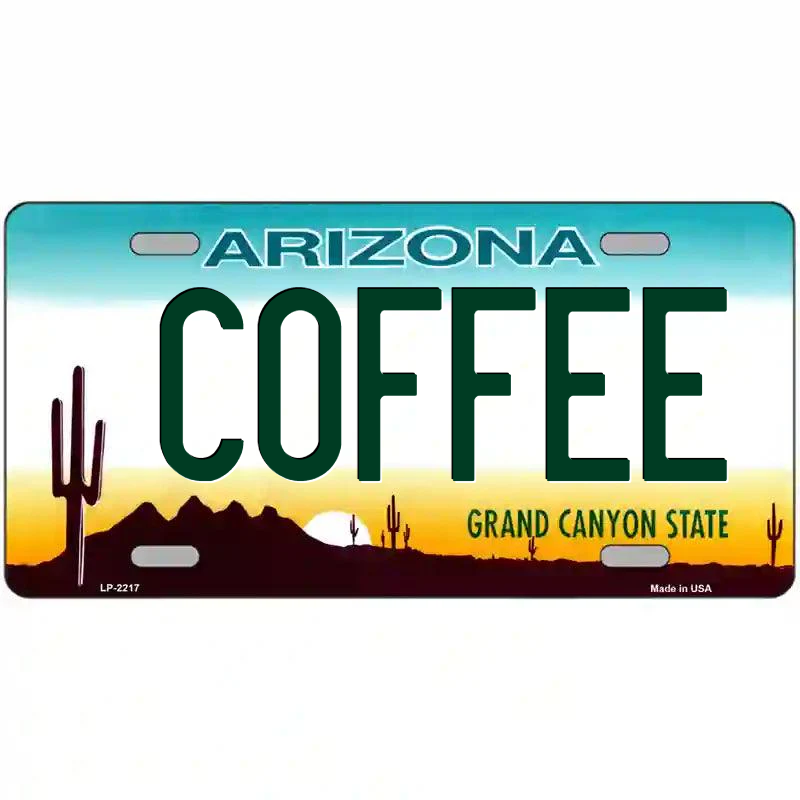 Coffee Arizona Metal Sign
