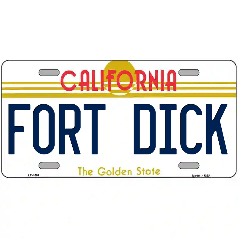 Fort Dick California Metal Sign