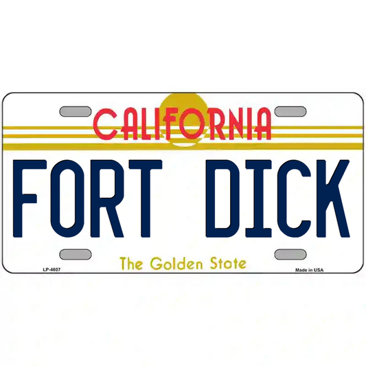 Fort Dick California Metal Sign