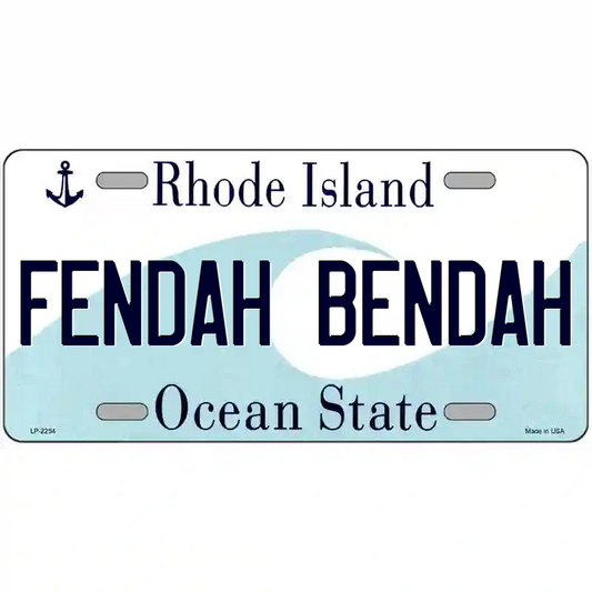 Fendah Bendah Rhode Island Metal Sign