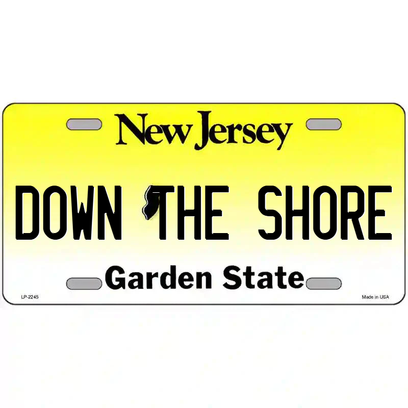 Down the Shore New Jersey Metal Sign