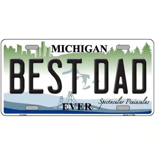 Best Dad Ever Michigan Metal Sign