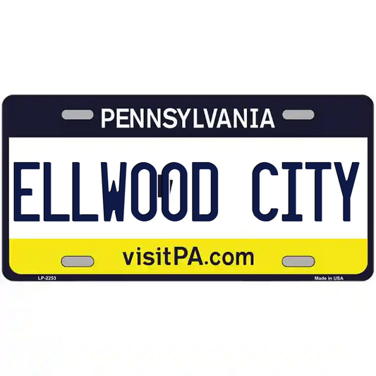 Ellwood CIty Pennsylvania Metal Sign