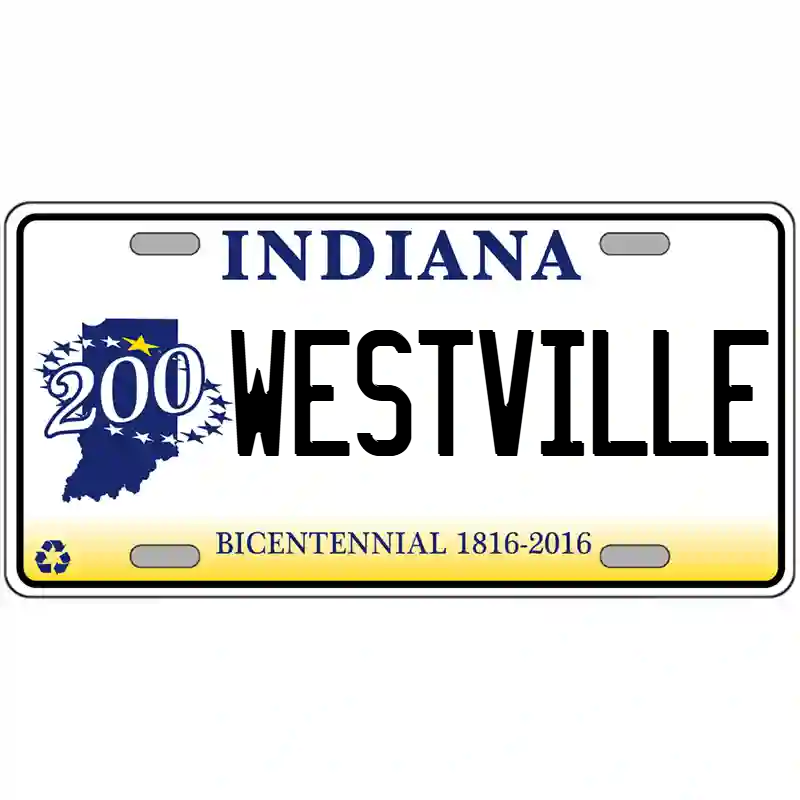 Westville Indiana Bicentennial Metal Sign