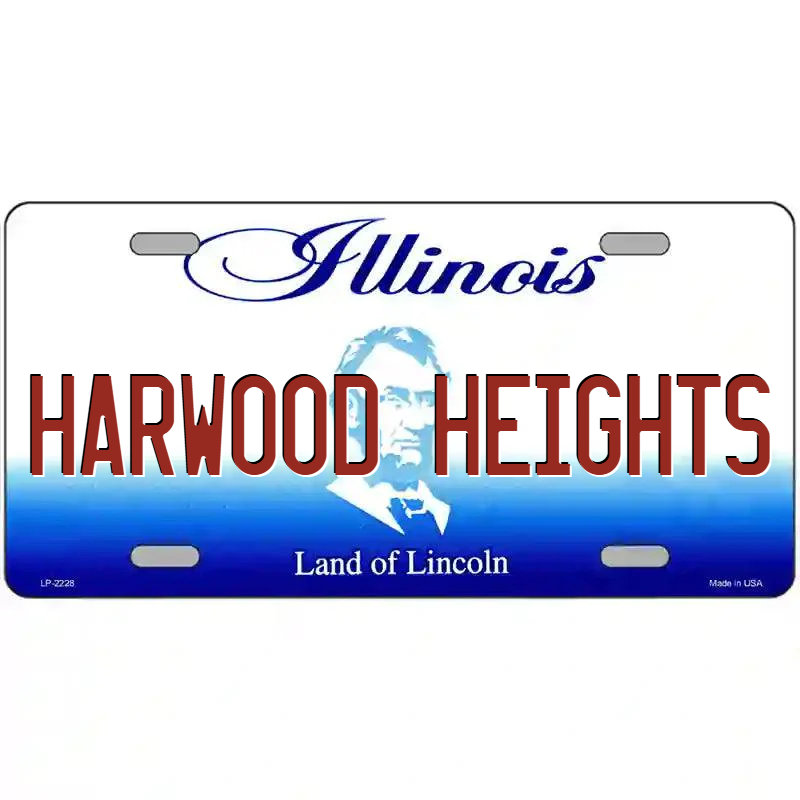 Harwood Heights Illinois Metal Sign