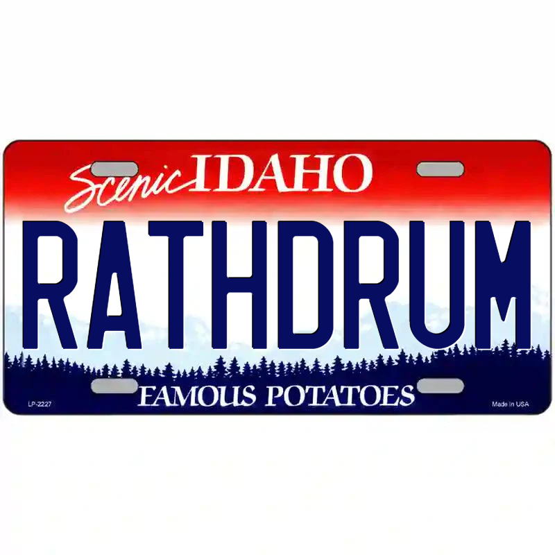 Rathdrum Idaho Metal Sign
