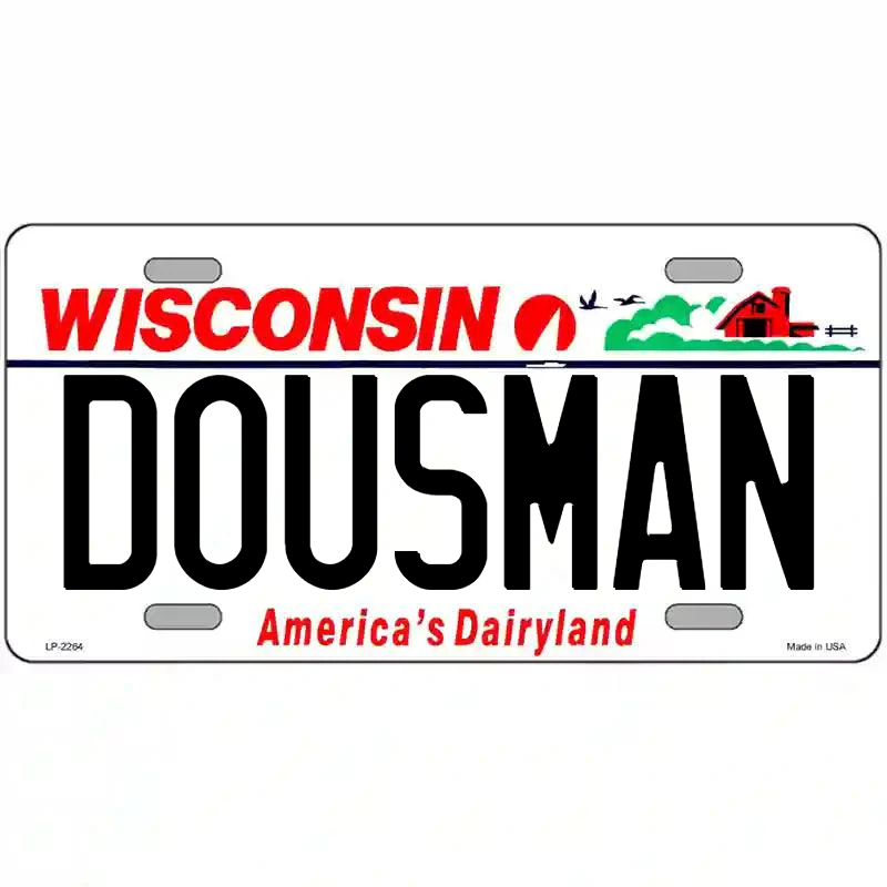 Dousman Wisconsin Metal Sign