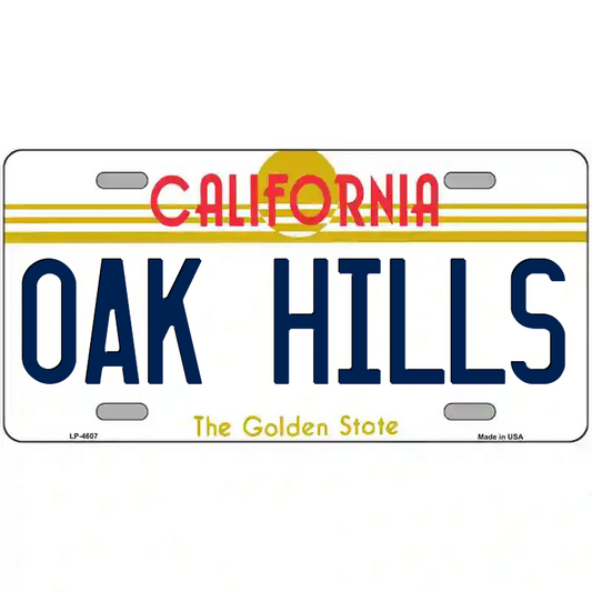 Oak Hills California Metal Sign