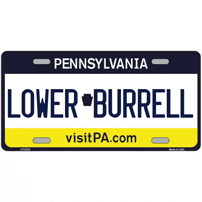 Lower Burrell Pennsylvania Metal Sign