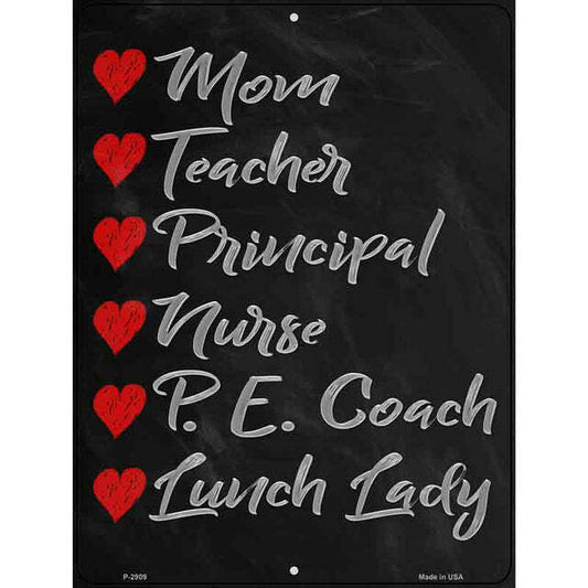 Love Education Parking Sign 9 X 12
