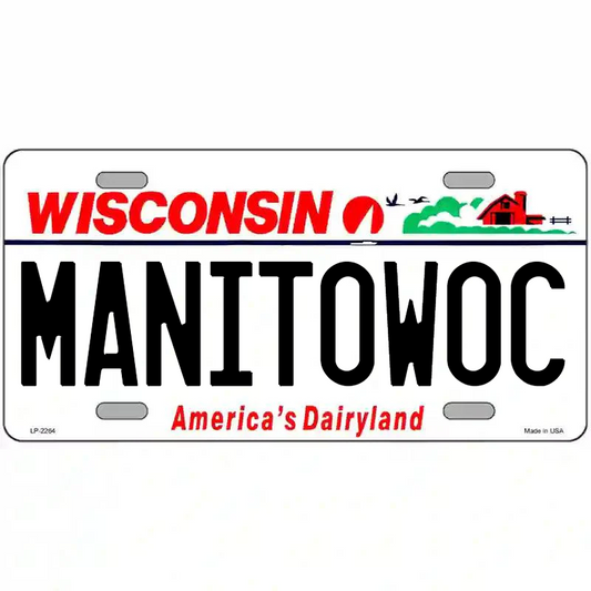 Manitowoc Wisconsin Metal Sign