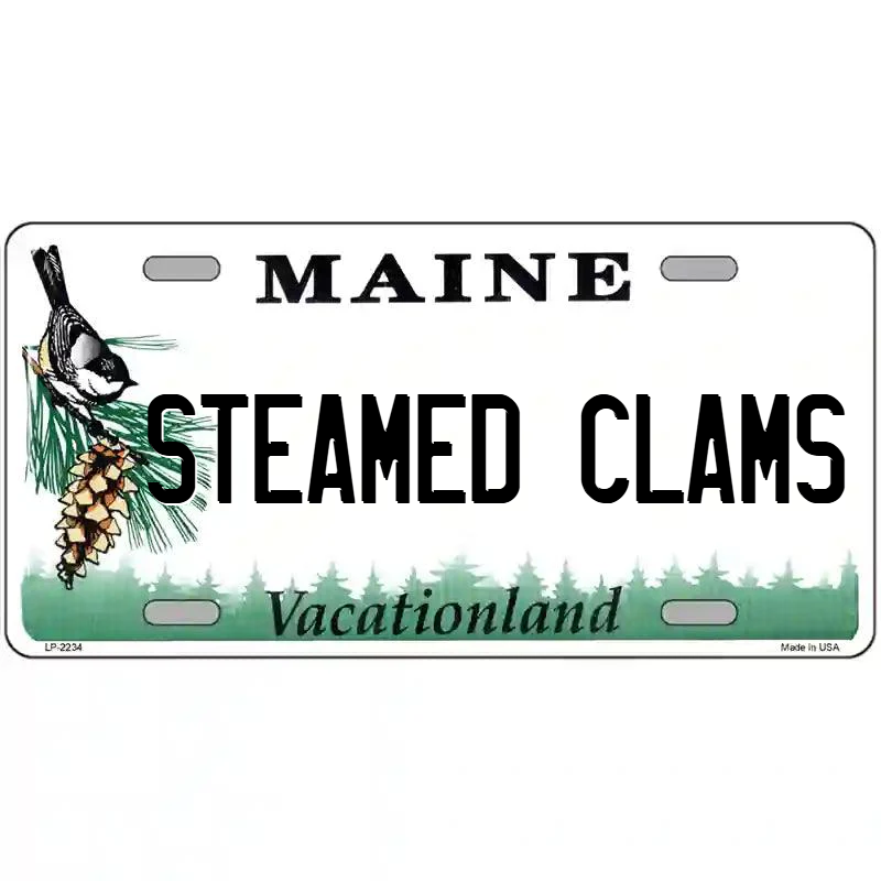 Steamed Clams Maine Metal Sign