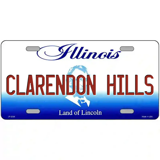 Clarendon Hills Illinois Metal Sign