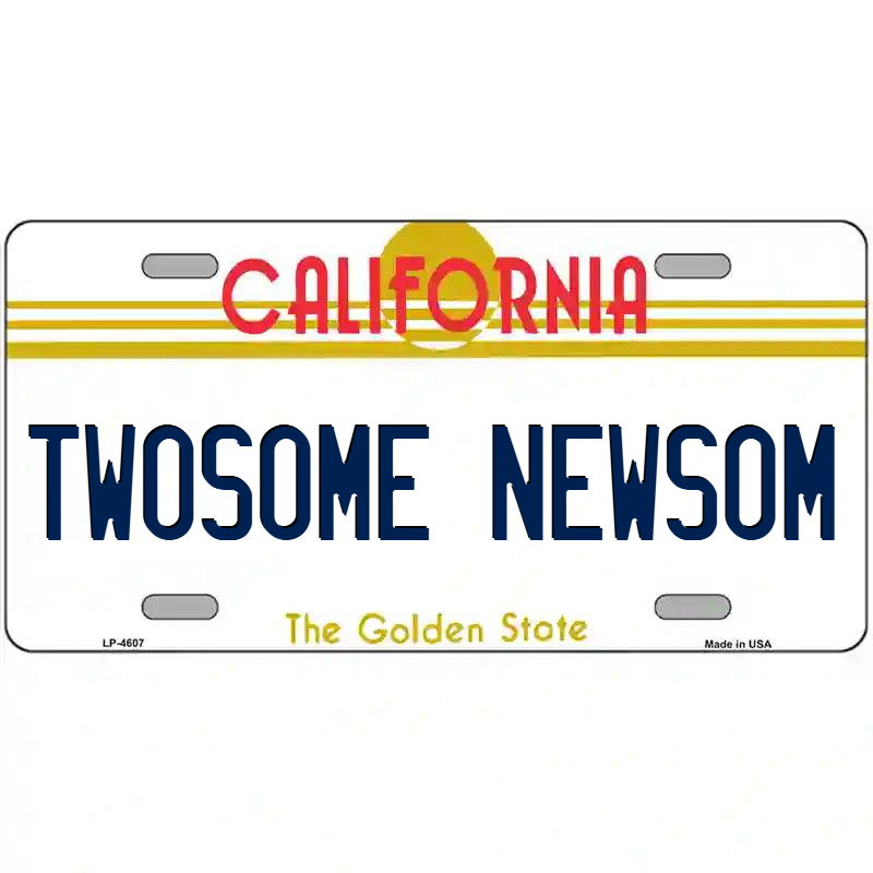Twosome Newsom California Metal Sign