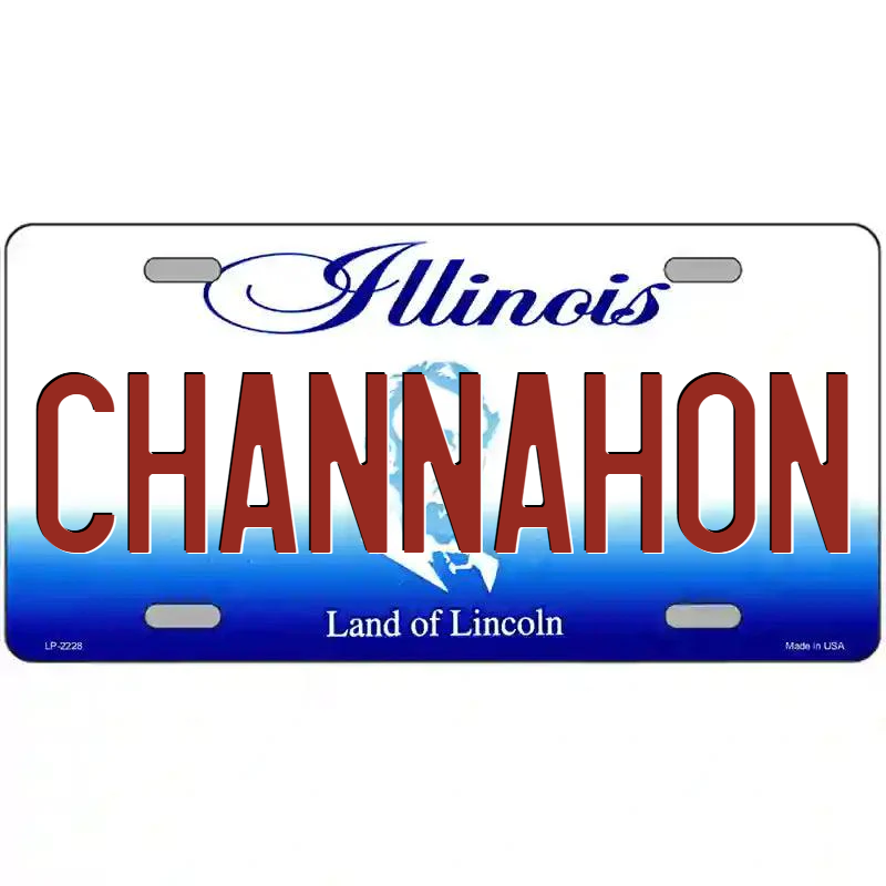 Channahon Illinois Metal Sign