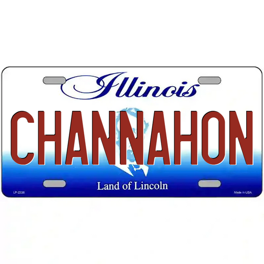 Channahon Illinois Metal Sign