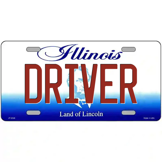 Driver Illinois Metal Sign