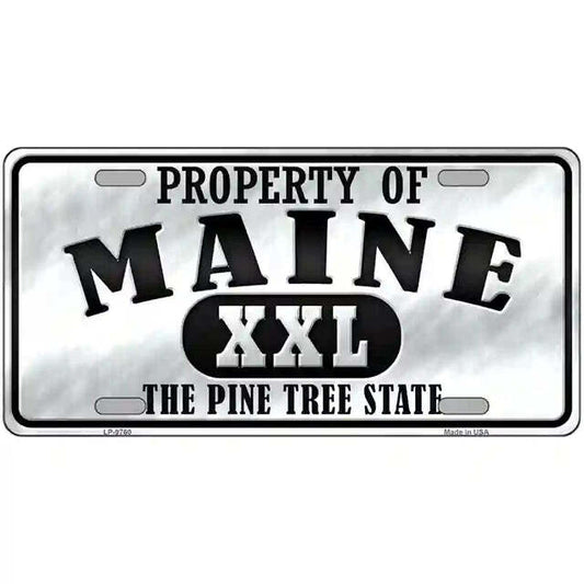 Property of Maine The Pine Tree State Metal Sign