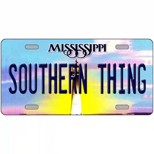 Southern Thing MIssissippi Metal Sign