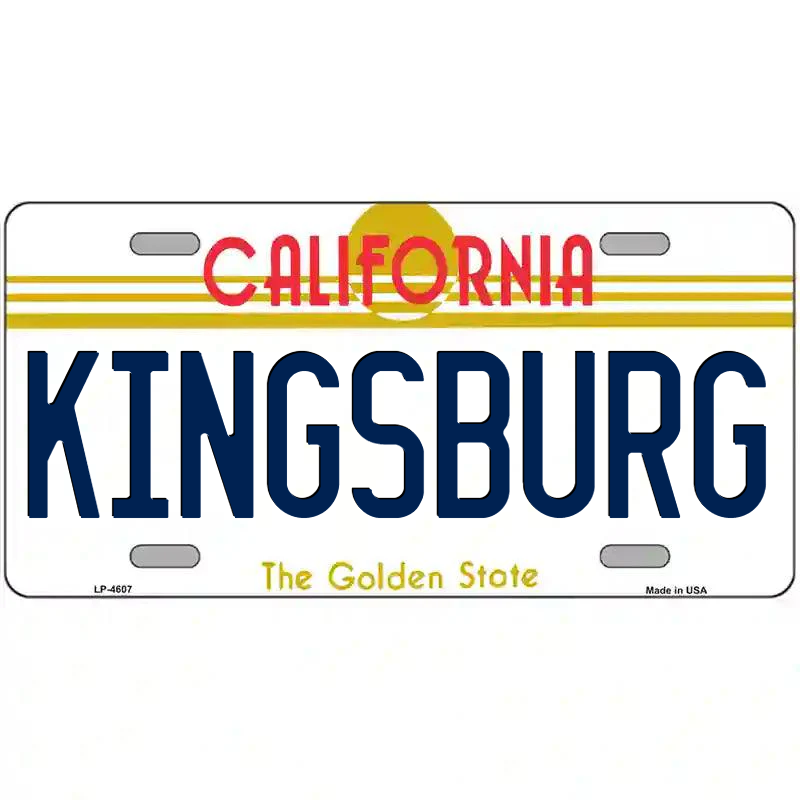 Kingsburg California Metal Sign