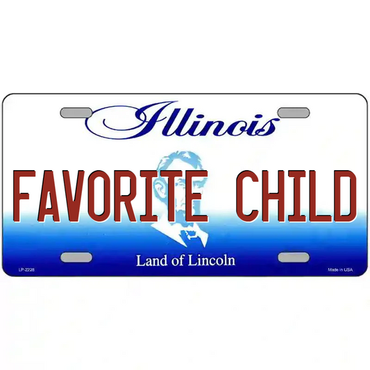 Favorite Child Illinois Metal Sign