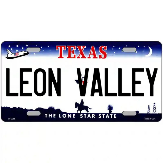 Leon Valley Texas Metal Sign