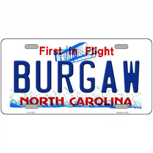 Burgaw North Carolina Metal Sign