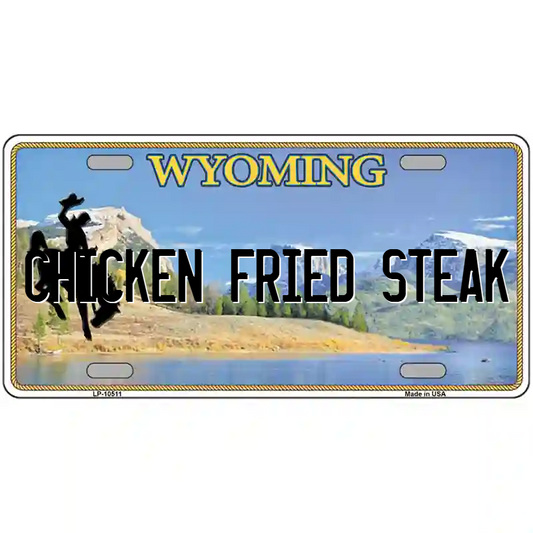 Chicken-Fried Steak Wyoming Metal Sign