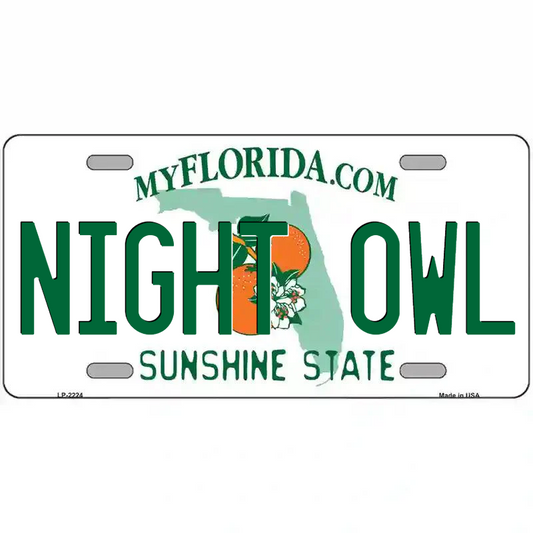 Night Owl Florida Metal Sign