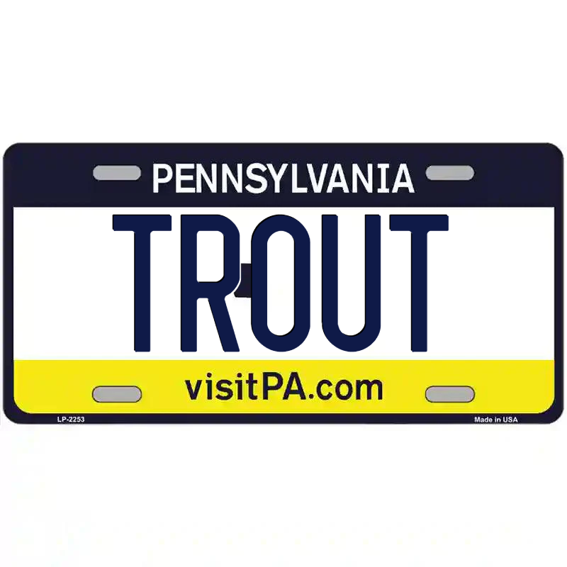 Trout Pennsylvania Metal Sign
