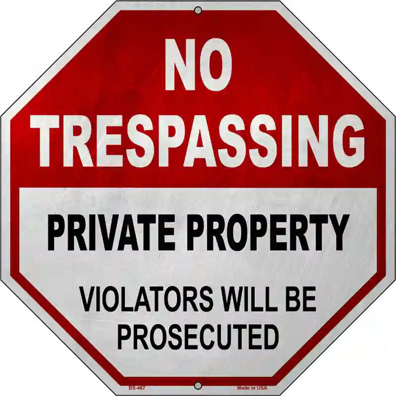 No Tresspassing 12" Octagon Metal Sign