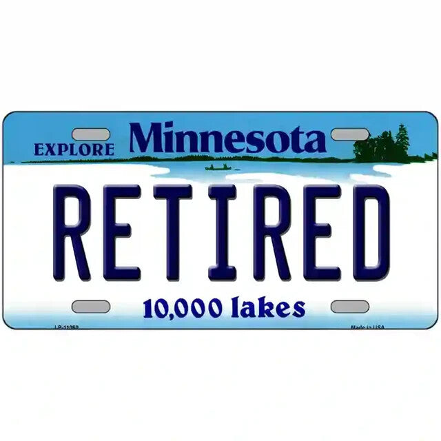 Retired Minnesota Metal Sign