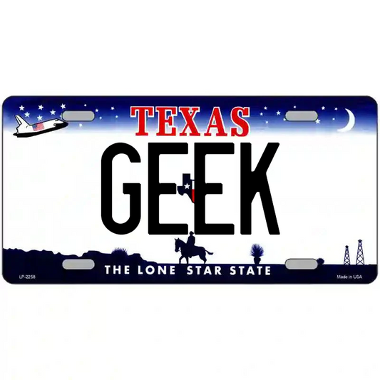 Geek Texas Metal Sign