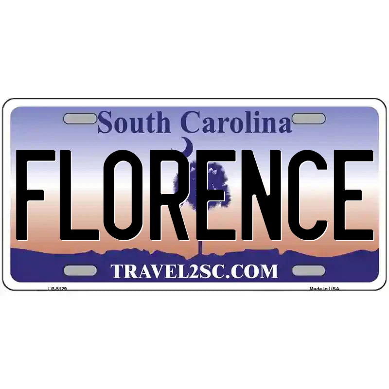 Florence South Carolina Metal Sign
