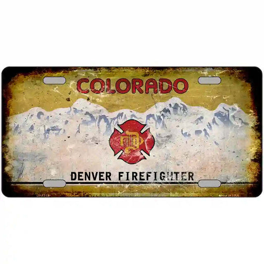 Colorado Denver Firefighter Rusty Look Metal Sign