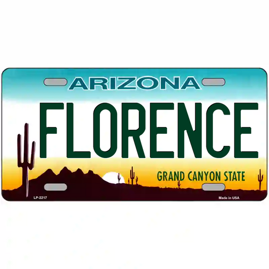 Florence Arizona Metal Sign