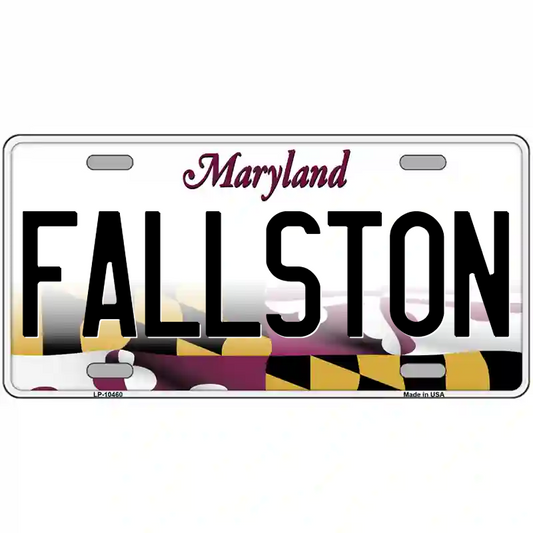 Fallston Maryland Metal Sign