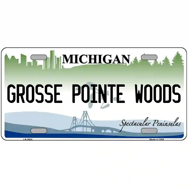 Grosse Point Woods Michigan Metal Sign