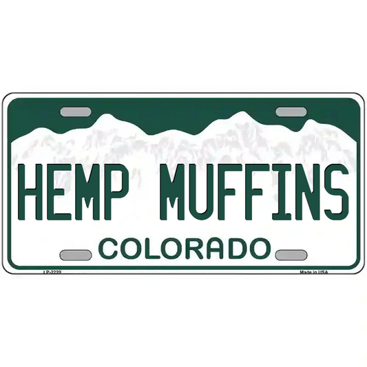 Hemp Muffins Colorado Metal Sign