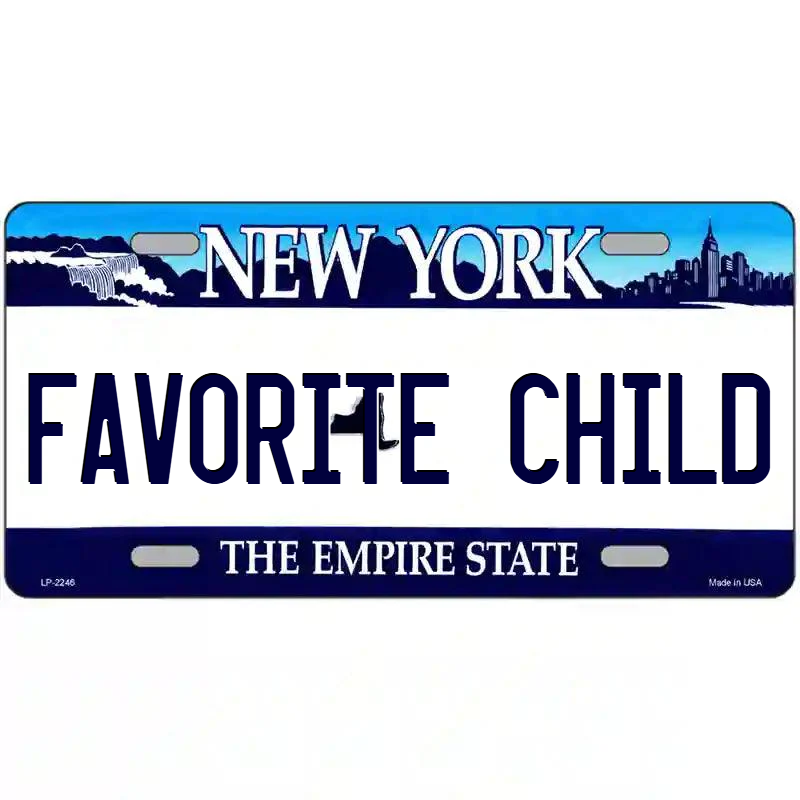 Favorite Child New York Blue Metal Sign