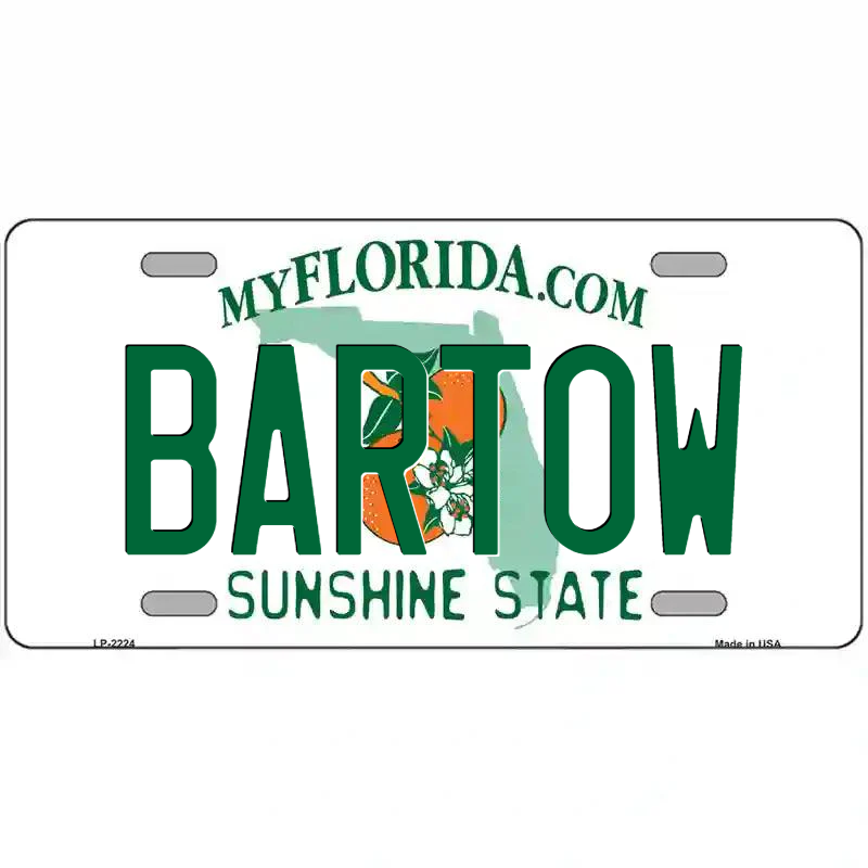 Bartow Florida Metal Sign