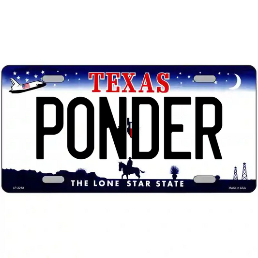 Ponder Texas Metal Sign
