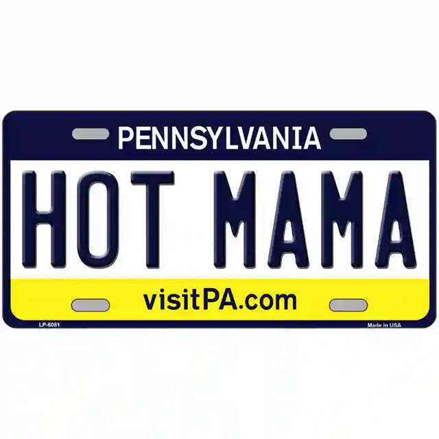 Hot Mama Pennsylvania Metal Sign