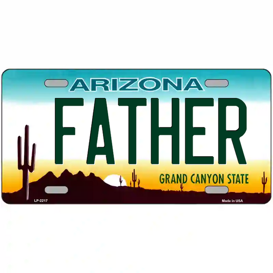 Father Arizona Metal Sign