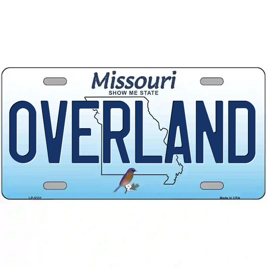 Overland Missouri Metal Sign