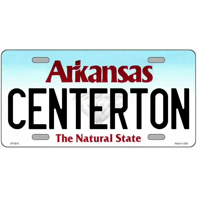 Centerton Arkansas Metal Sign