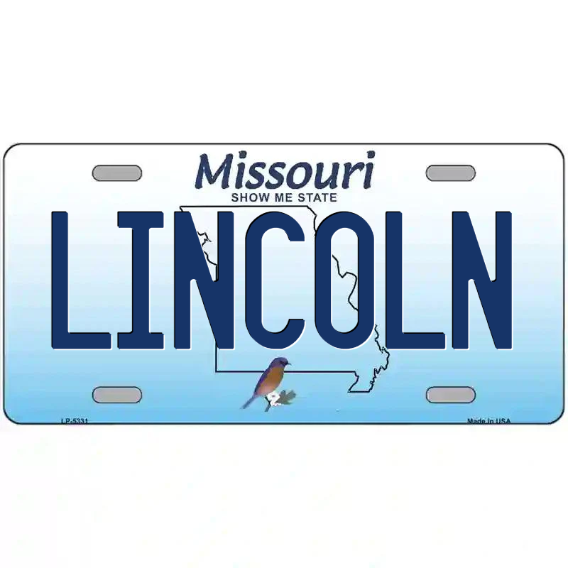 Lincoln Missouri Metal Sign