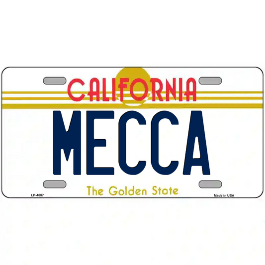 Mecca California Metal Sign