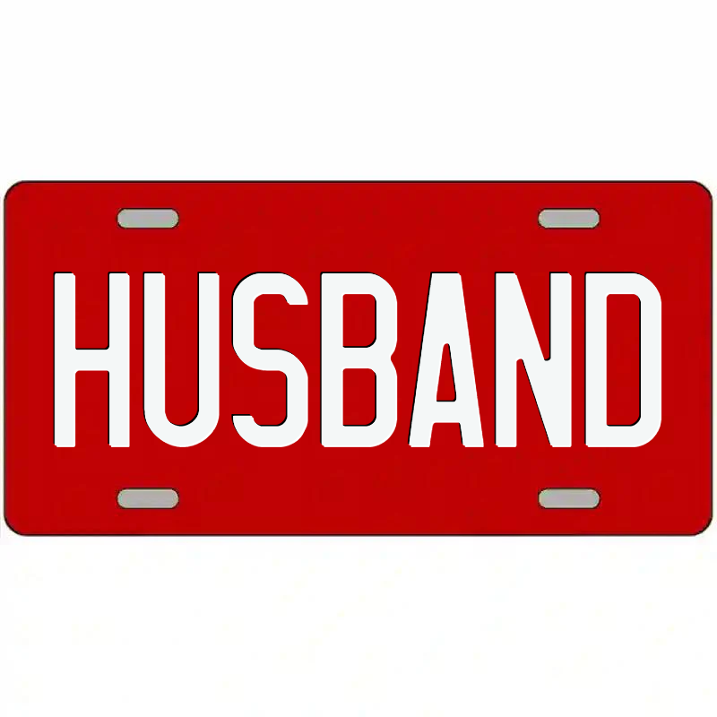 Husband White on Red Metal Sign