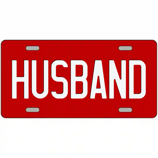 Husband White on Red Metal Sign